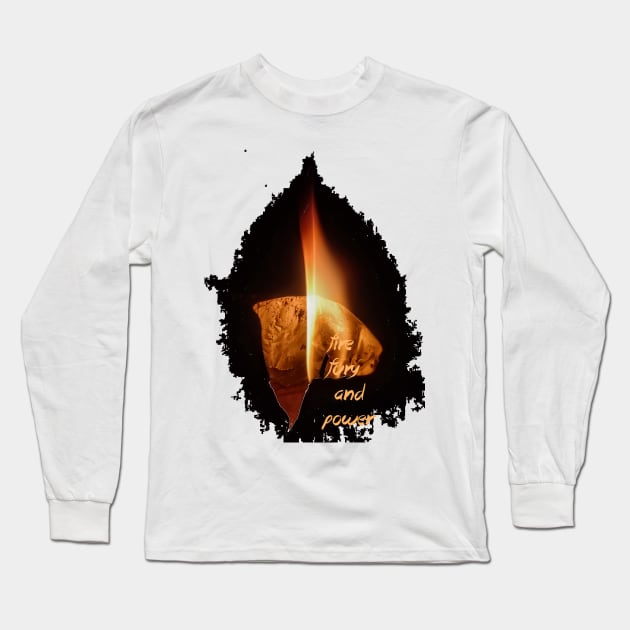 fire , fury & power Long Sleeve T-Shirt by Mohita--Garg